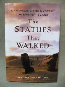 ★The Statues that Walked: Unraveling the Mystery of Easter Island /イースター島の謎を解き明かす 
