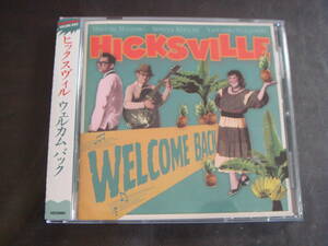 CD　ヒックスヴィル/ウェルカム・バック　HICKSVILLE/WELCOME　BACK