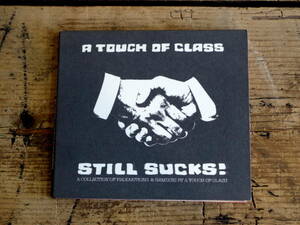 A Touch Of Class A Touch Of Class Still Sucks!　／洋楽　CD　ロック　ポップス　マニアック