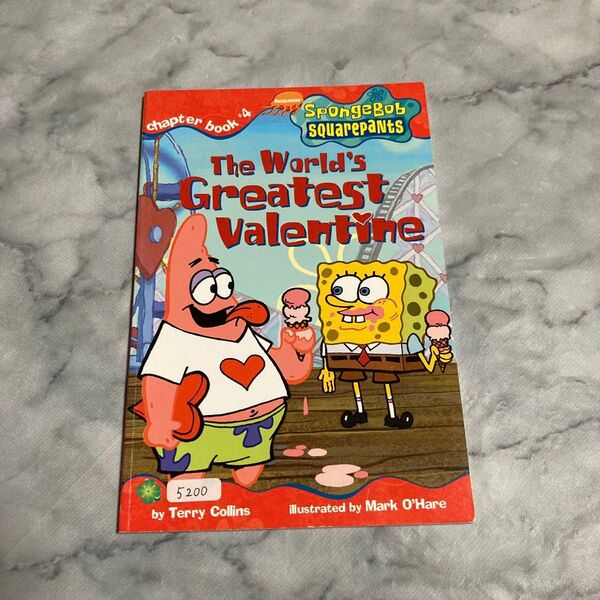 World's Greatest Valentine (SpongeBob SquarePants) (Chapter Book)
