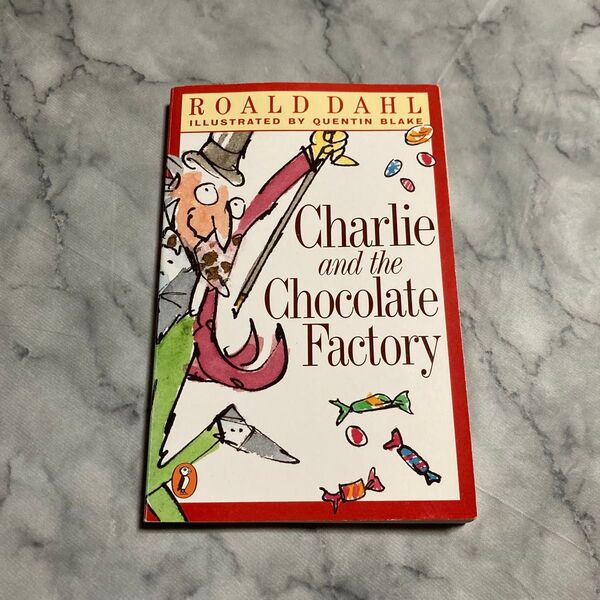 Charlie and the Chocolate Factory by ROALD DAHL ペーパーバック