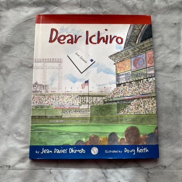 Dear Ichiro by Jean Davies Okimoto ハードカバー