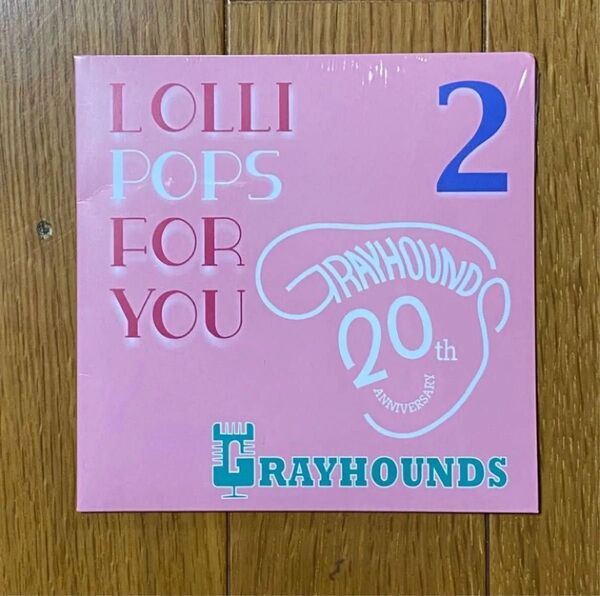グレイハウンズ 2nd オールディーズカバーCD "LOLLI POPS FOR YOU 2"