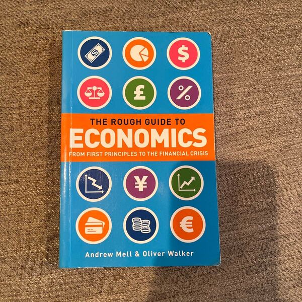 THE ROUGH GUIDE TO ECONOMICS