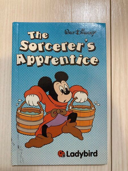 ディズニー ミッキーの魔法使いの弟子 英語 本 Ladybird The Sorcere’s Apprentice