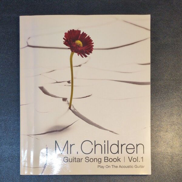 Mr.Children ギターソングブック vol,1 楽譜