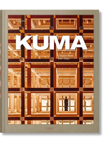 Kuma: Complete Works 1988-Today 隈研吾