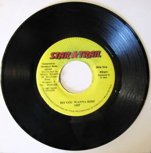 #506【Reggae】Do You Wanna Ride - ARP./7”/Star Trail