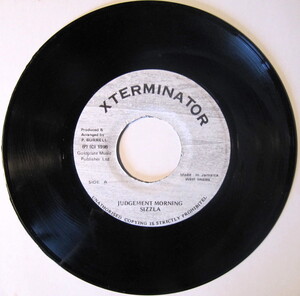 #460【Reggae】Judgement Morning - SIZZLA./7”/XTerminator