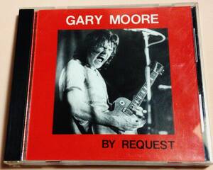 GARY MOORE(ゲイリームーア) 「BY REQUEST」