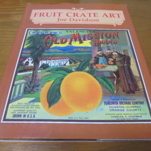 洋書Fruit Crate Art フルーツラベルアート リトグラフ アートコレクション集の画像1