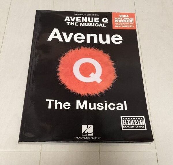 AVENUE Q THE MUSICAL PIANO /VOCAL SELECTIONS 楽譜
