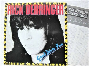 国内盤 / Rick Derringer / Good Dirty Fun / Bonnie Tyler, Alan Merrill, James Wilcox, Donnie Kissellbach, Benjy King / 28MM 0243 