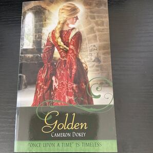 Golden: A Retelling of Rapunzel (Once upon a Time) (English Edition) 洋書