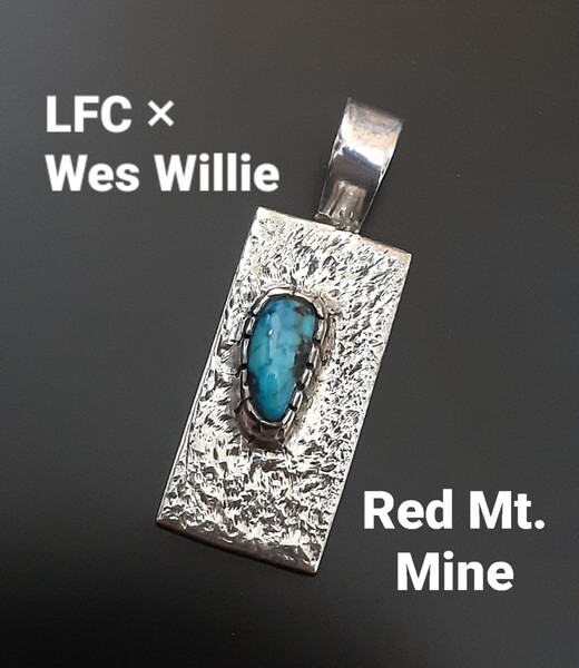 希少 Wes Willie ウェズウィリー ウェスウィリー LFC ハイグレード レッドマウンテン ターコイズ NAVAJOナバホ インディアンジュエリー