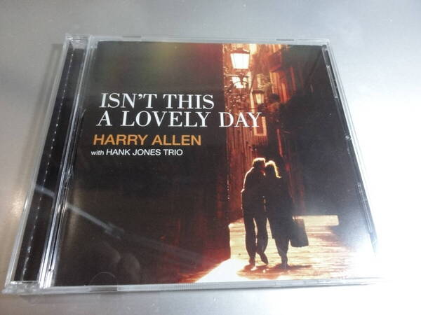 HARRY ALLEN WITH HANK JONES TRIO ハリー・アレン ハンク・ジョーンズ ISN`T THE A LOVELY DAY 帯付き国内盤24Bitリマスター