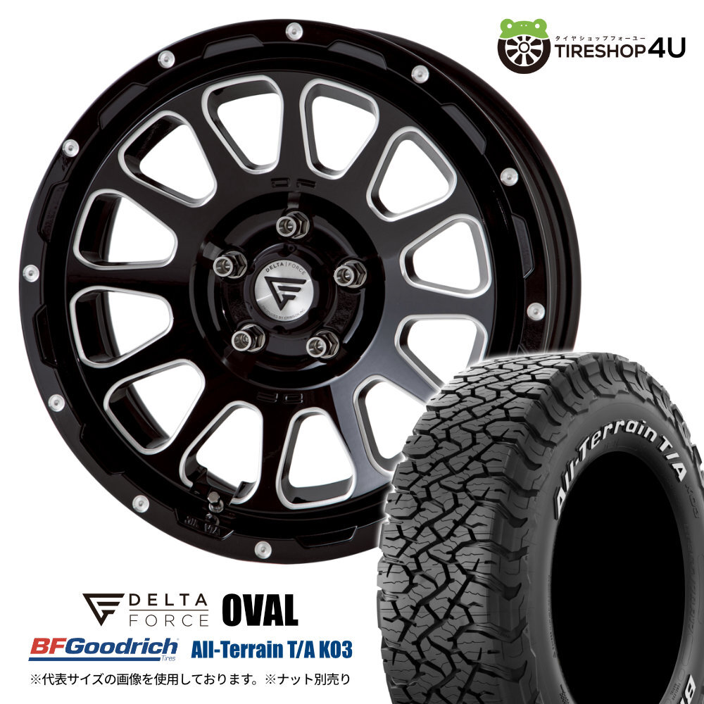 4本セット デルタフォース オーバル OVAL 16x7.0J 5/114.3 +42 BSM BFグッドリッチ オールテレーンTA KO3 215/70R16 ホワイトレター D5