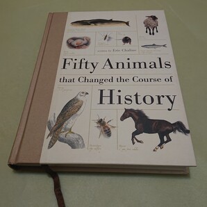 ◎Fifty Animals That Changed the Course of History英語版