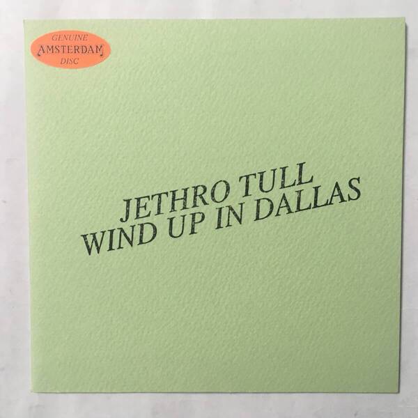 JETHRO TULL WIND UP IN DALLAS GREEN