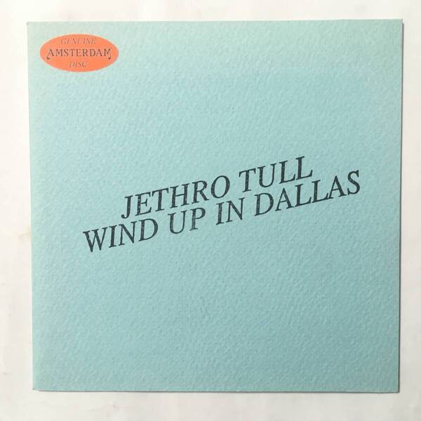 JETHRO TULL WIND UP IN DALLAS BLUE