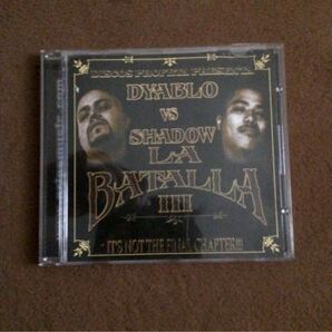 Dyablo vs Shadow La Batalla Parte 3 チカーノラップ ローライダー ギャングスター hiphop CD