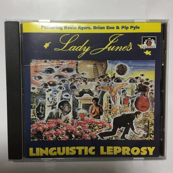 LADY JUNE'S LINGUISTIC LEPROSY/レディ・ジューン/堕落詩人/KEVIN AYERS/BRIAN ENO/PIP PYLE/ケヴィン・エアーズ/ブライアン・イーノ