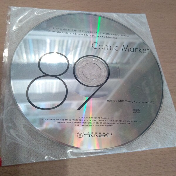 Comic Market 89 HARDCORE TANO*C Limited CD コミケ 同人 Everybody Say Hommarju Remix Bright Colors 3 Mix DOLCE. ハードコアタノシー