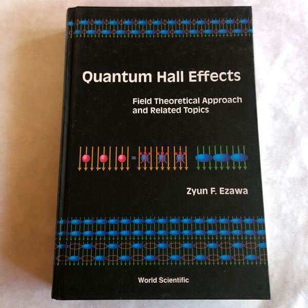 Quantum Hall Effects: Field Theoretical Approach and Related Topics / 英語版 /Zyun Francis Ezawa (著)/ ★★絶版希少書籍★★