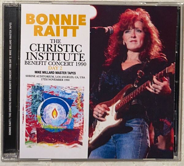 Bonnie Raitt / ボニー・レイット / THE CHRISTIC INSTITUTE BENEFIT CONCERT 1990 DAY 2 / Mike Millard Master Tapes / Uxbridge