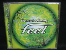 ●送料無料●中古CD● feel / the most relaxing / 姫神 / 坂本龍一 / michael nyman / hevia / adiemus_画像1