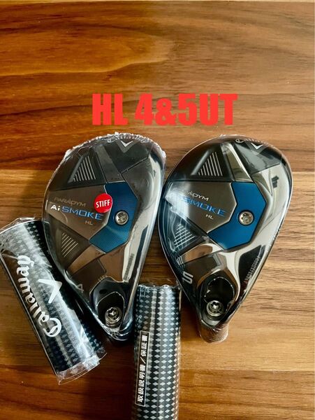 セット売 キャロウェイ HL パラダイム 4&5UT Ai SMOKE ヘッド
