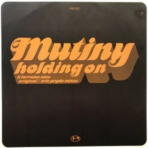 12inchレコード　MUTINY / HOLDING ON