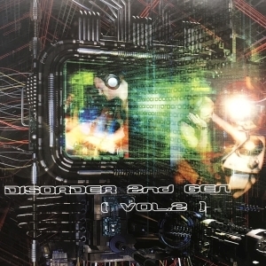 12inch x2レコード DISORDER / DISORDER 2ND GEN VOL.2