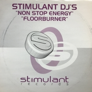 12inchレコード STIMULANT DJS / NON STOP ENERGY