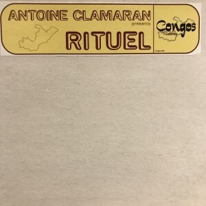 12inchレコード ANTOINE CLAMARAN / RITUEL