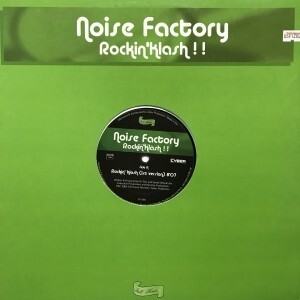 12inchレコード　NOISE FACTORY / ROCKIN' KLASH