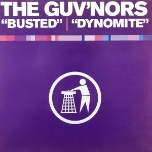 12inchレコード　THE GUV'NORS / BUSTED