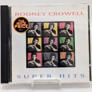 Rodney Crowell Super Hits