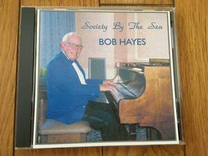 ★ピアノ・トリオ！ボブ・ヘイズ BOB HAYES TRIO　※バラード・メドレーも収録