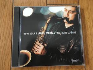 ★トニ・ソラ＋イグナシ・テラザ・トリオ TONI SOLA＋IGNASI TERRAZA TRIO (寺島靖国氏推薦