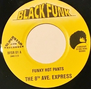 [試聴]激レア再発FUNK45ｓ 8th Ave Express / The Brothers　// Funky Hot Pants / Brother Groove [EP]ファンク deep レアグルーヴ 7inch