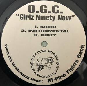 O.G.C. (Originoo Gunn Clappaz) / GIRLZ NINETY NOW / SHOOT TO KILL / US PROMO ONLY