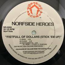 NORFSIDE HEROES / HANG WIT US / FISTFULL OF DOLLARS (STICK 'EM UP) / 1998 UNDERGROND_画像1