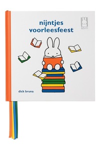 [ Miffy 65 anniversary commemoration picture book ]nijntjes voorleesfeest Dutch language / Dick * bruna Dick Bruna... Chan miffy65