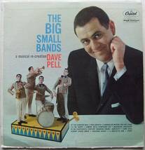 ◆ DAVE PELL / The Big Small Bands ◆ Capitol T 1309 (color) ◆_画像1