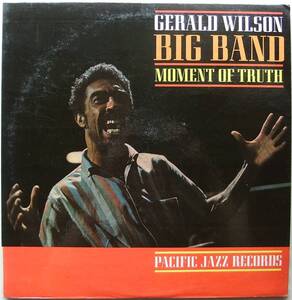 ◆ GERALD WILSON Big Band / Moment Of Truth ◆ Pacific Jazz PJ-61 (black) ◆ W