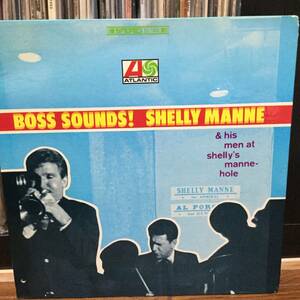 Atlantic【 SD1469 : Boss Sounds ! 】Shelly Manne & His Men