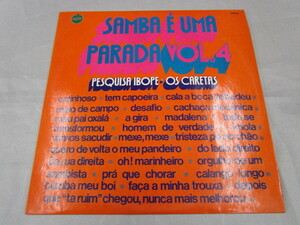 [ Brazil record LP]OS CARETAS / PESQUISA IBOPE (SAMBA E UMA PARADA VOL.4)
