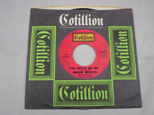 【SOUL７”】BROOK BENTON / I'VE GOTTA BE ME、DON'T IT MAKE YOU WANT TO GO HOME