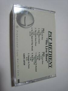 [ cassette tape ] PAT METHENY / * promo * WE LIVE HERE US version CrO2 pad *mese knee * group wi*livu*hia